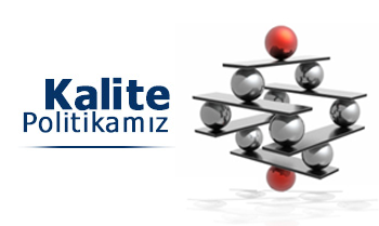 Kalite Politikamız